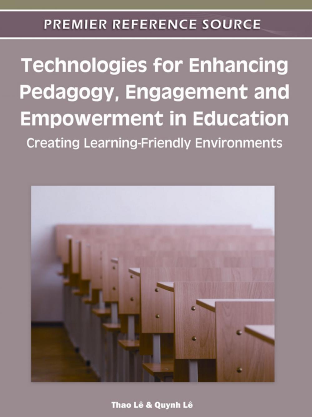 Big bigCover of Technologies for Enhancing Pedagogy, Engagement and Empowerment in Education