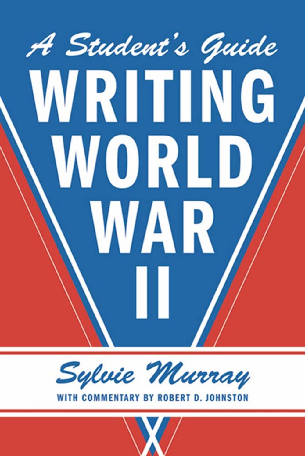 Big bigCover of Writing World War II