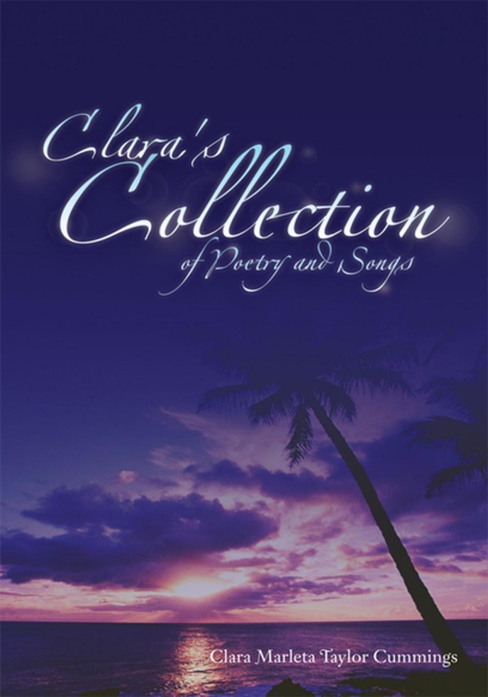 Big bigCover of Clara's Collection of Poetry and Songs