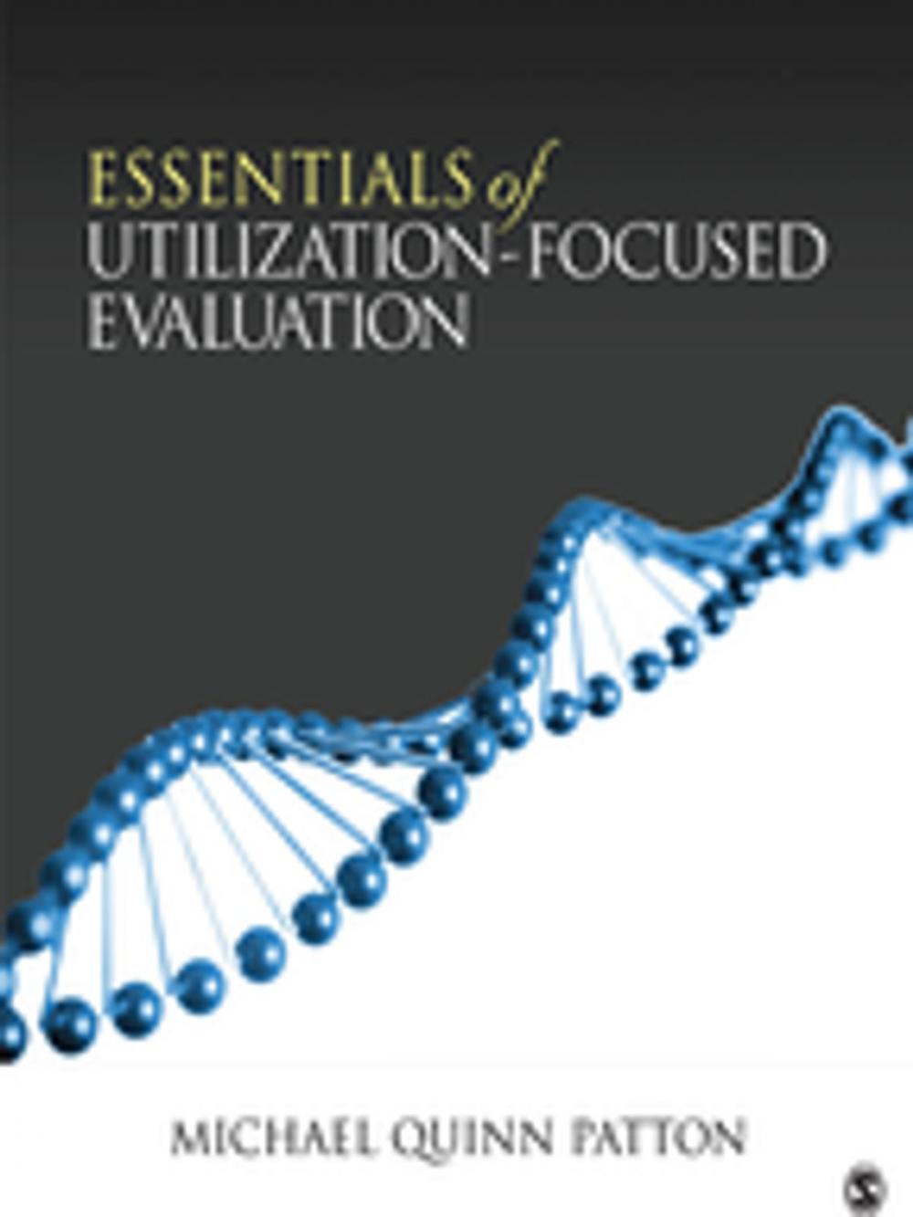 Big bigCover of Essentials of Utilization-Focused Evaluation