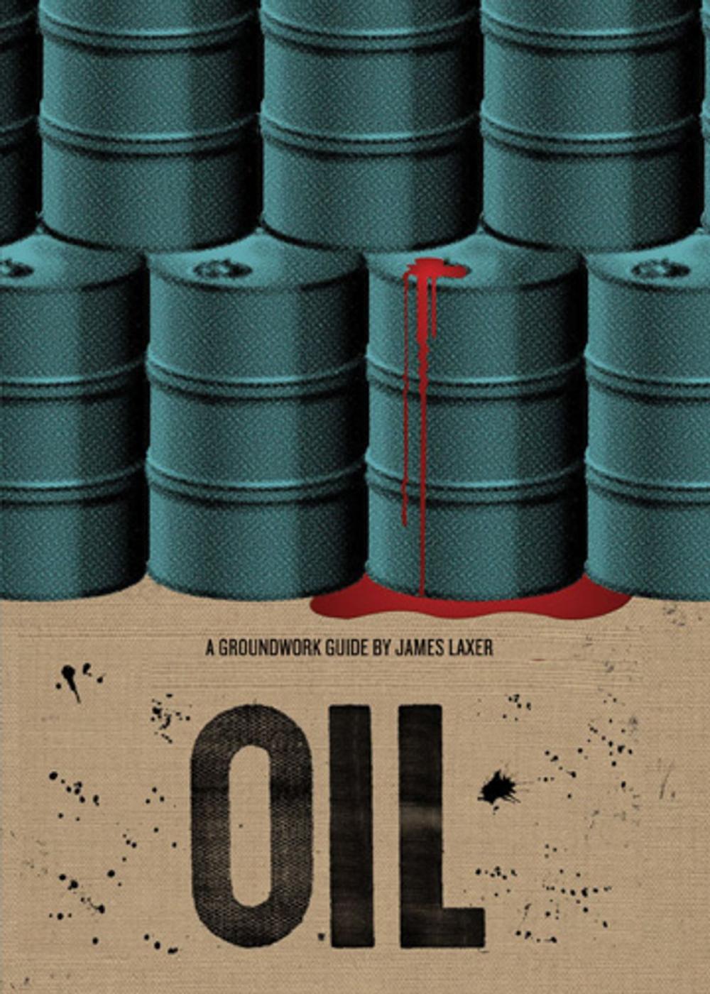 Big bigCover of Oil: A Groundwork Guide