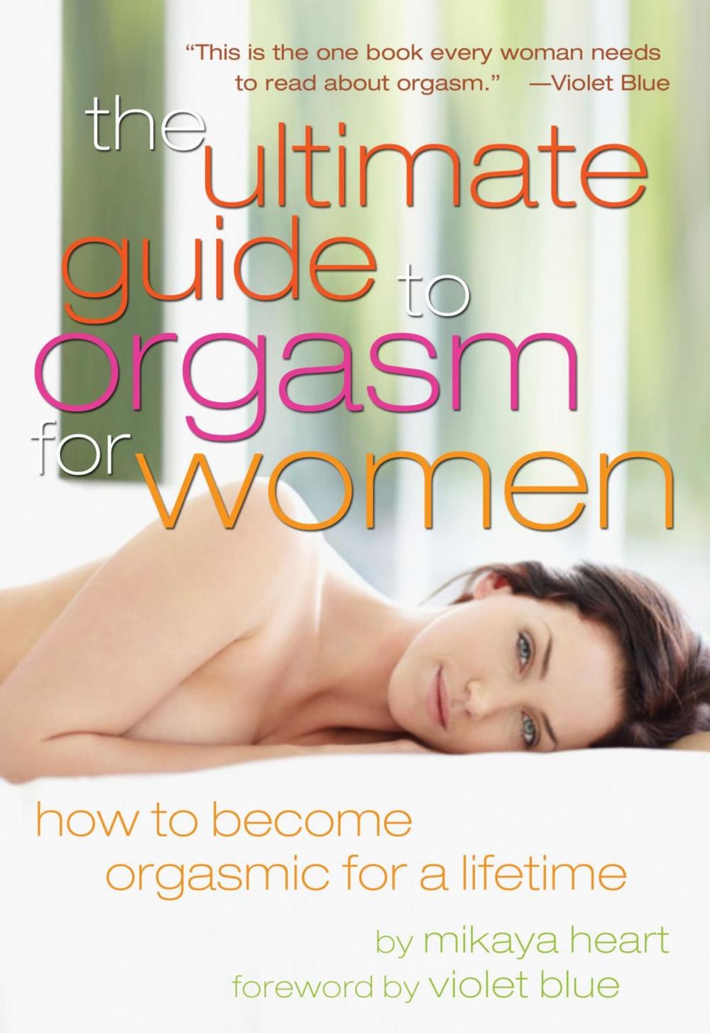 Big bigCover of The Ultimate Guide to Orgasm for Women