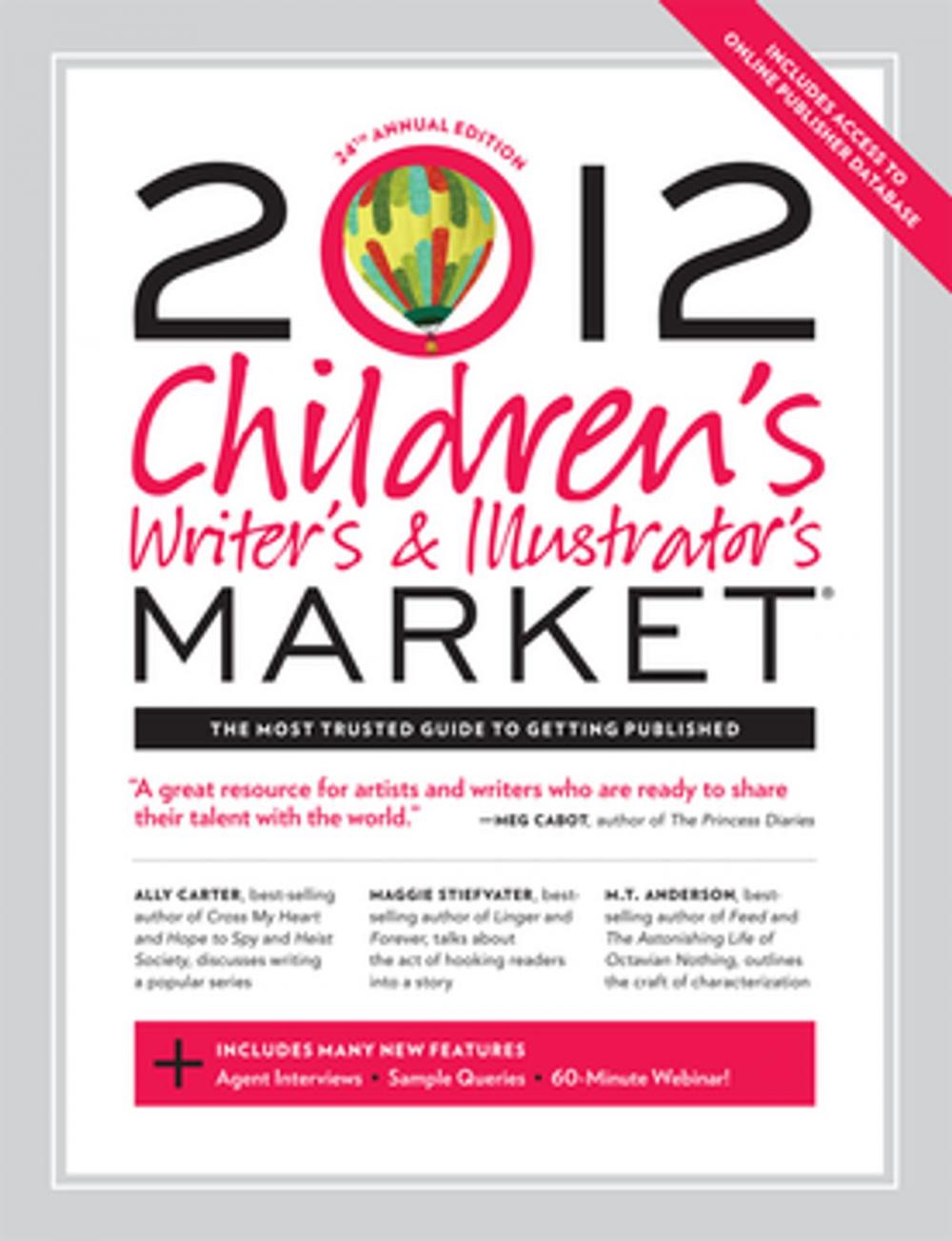 Big bigCover of 2012 Children's Writer's & Illustrator's Market