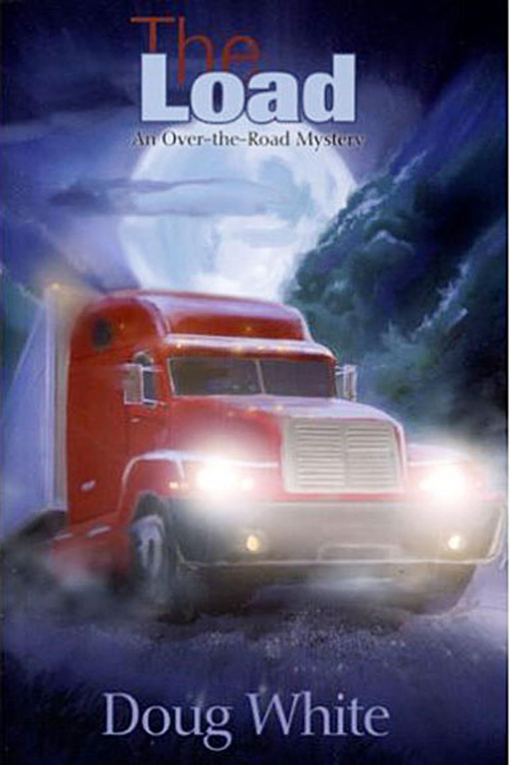 Big bigCover of The Load: An Over-the-Road Mystery