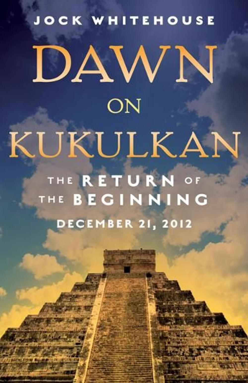 Big bigCover of Dawn on Kukulkan: The Return of the Beginning