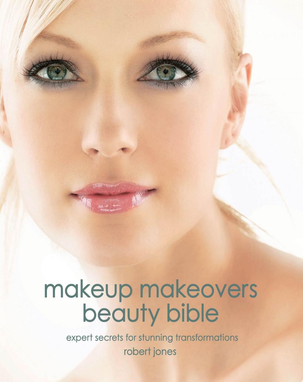 Big bigCover of Makeup Makeovers Beauty Bible