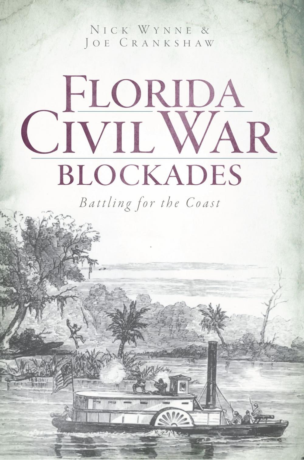 Big bigCover of Florida Civil War Blockades