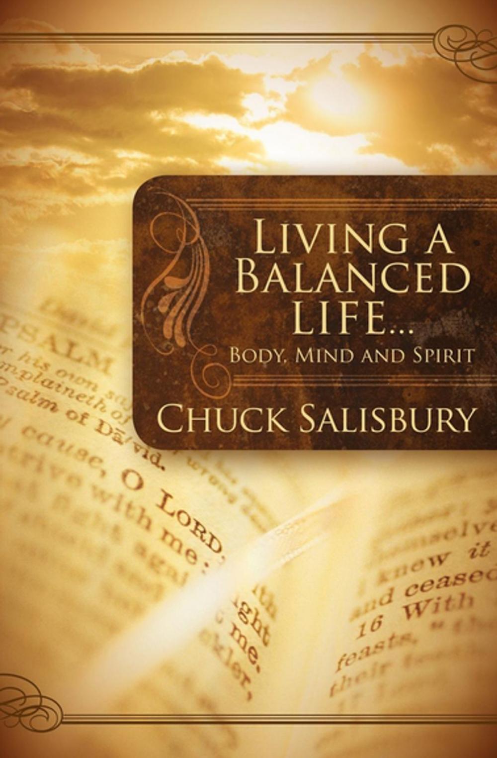 Big bigCover of Living a Balanced Life .&nbsp;.&nbsp;.