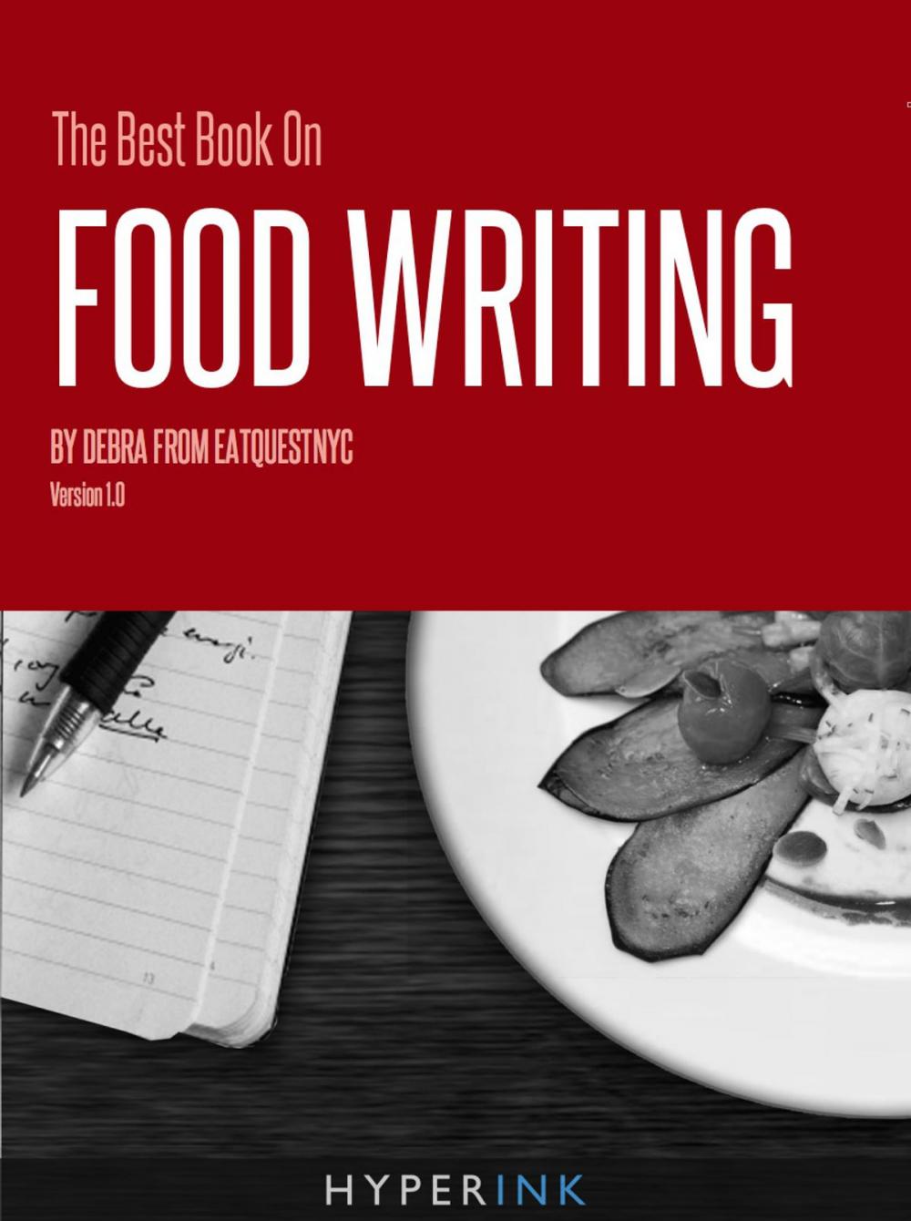 Big bigCover of The Best Book On Food Writing