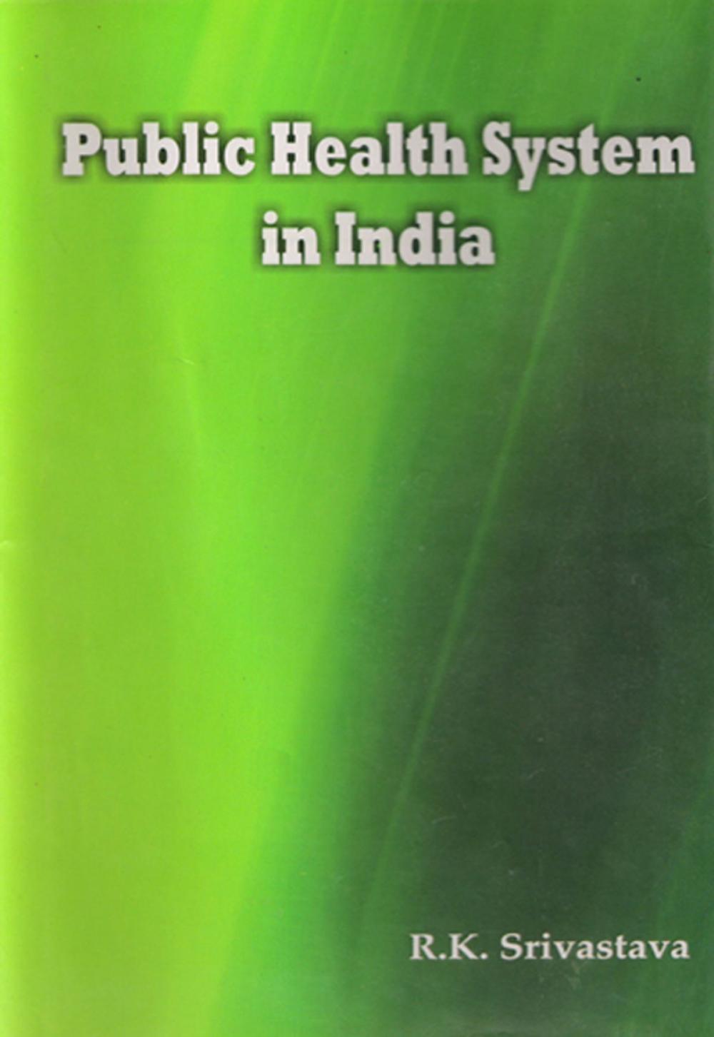 Big bigCover of Public health system in India