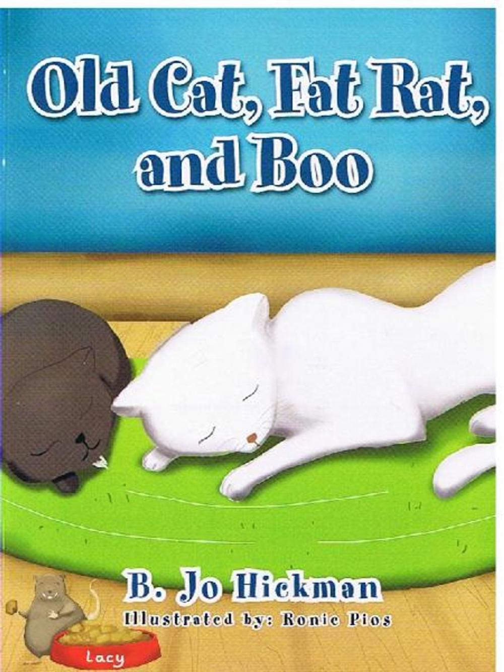 Big bigCover of Old Cat, Fat Rat, And Boo