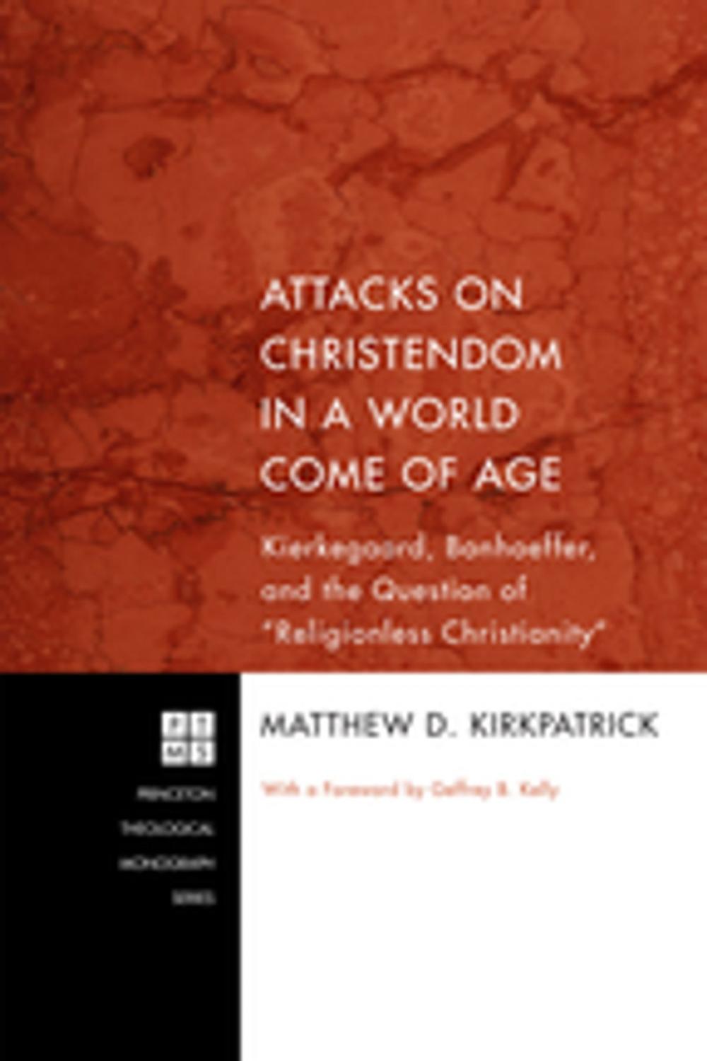 Big bigCover of Attacks on Christendom in a World Come of Age