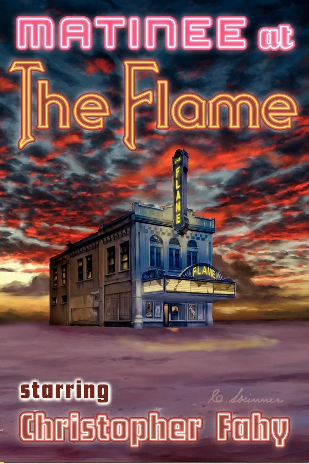 Big bigCover of Matinee at the Flame: 22 Tales of Horror and Mystery