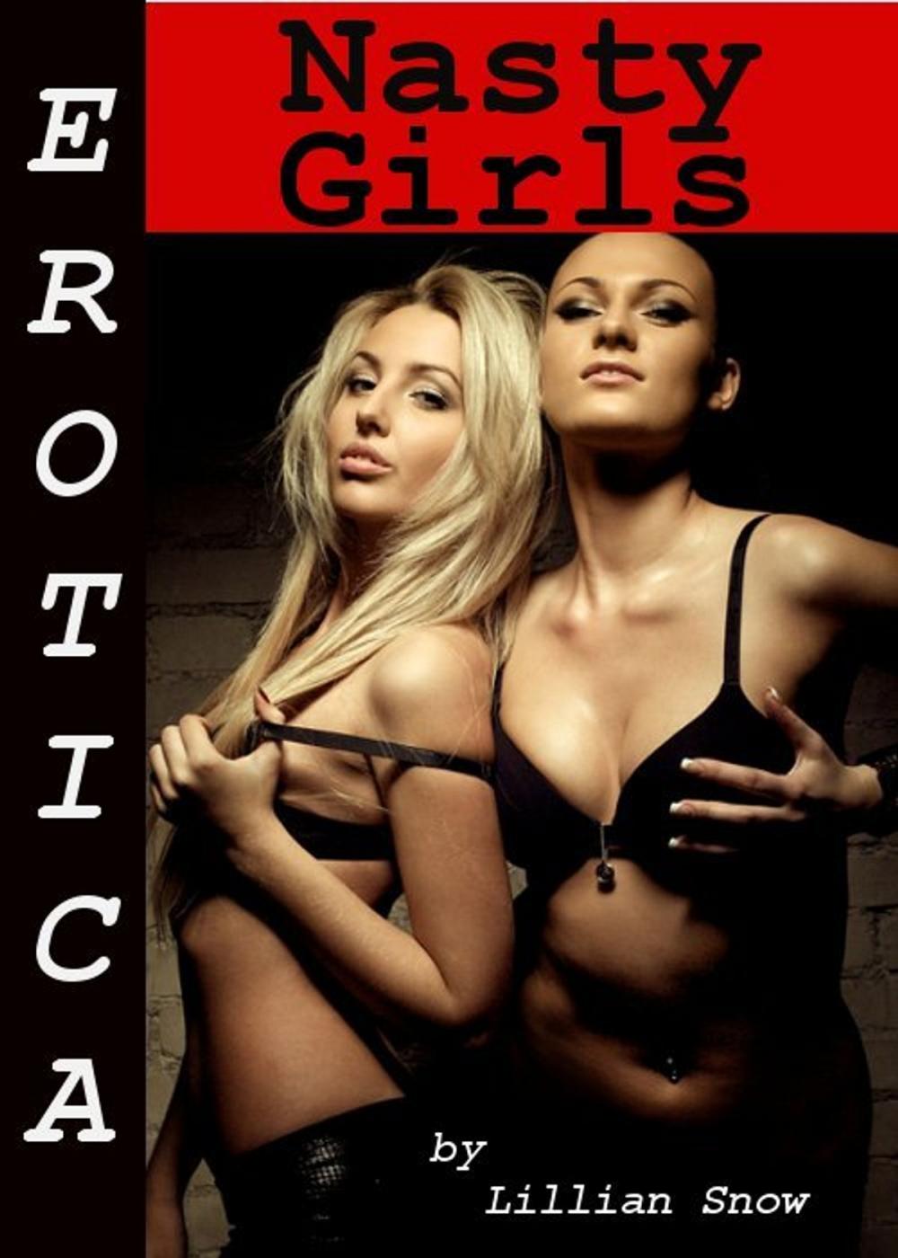 Big bigCover of Erotica: Nasty Girls, Tales of Sex