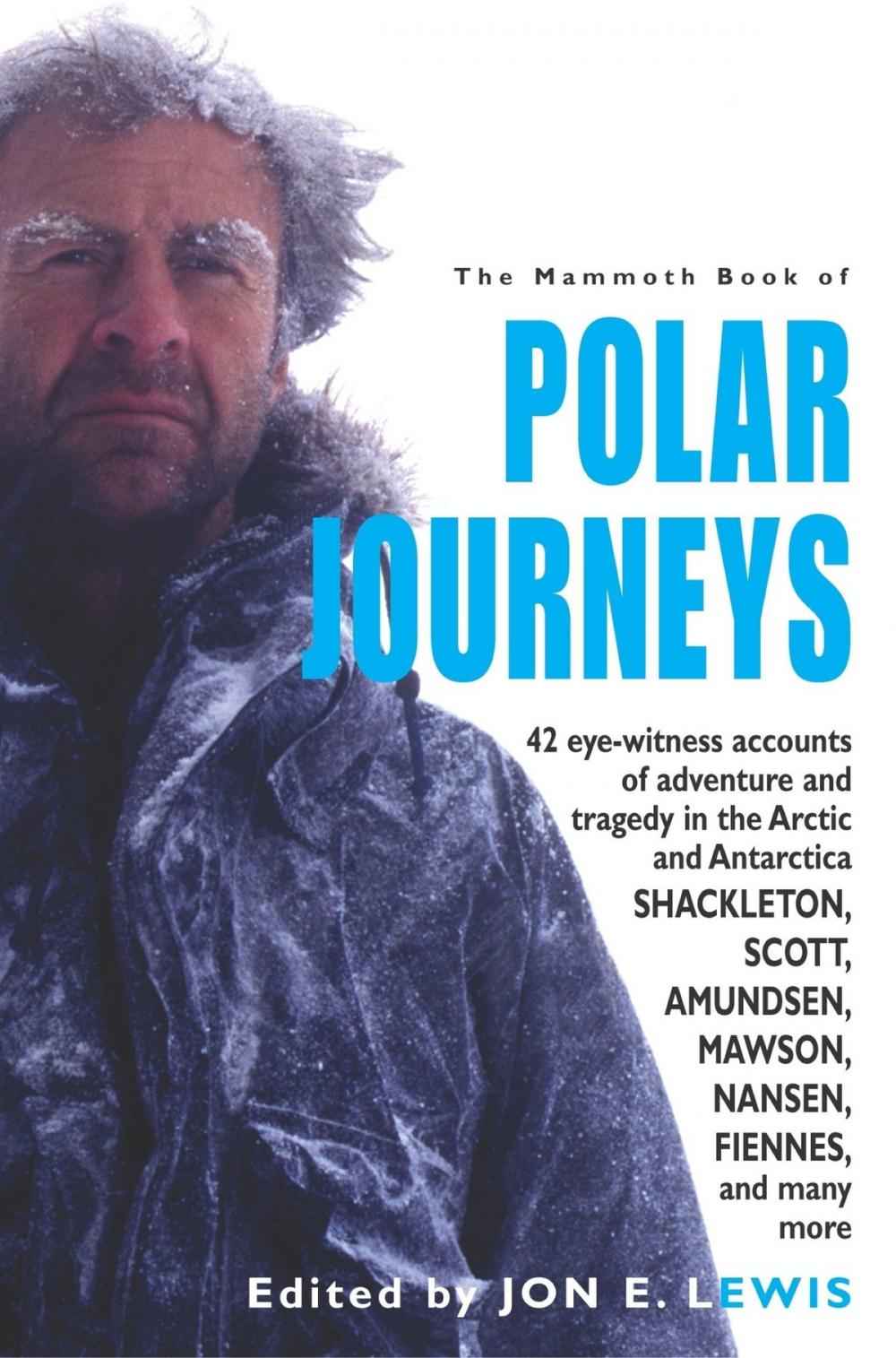 Big bigCover of The Mammoth Book of Polar Journeys