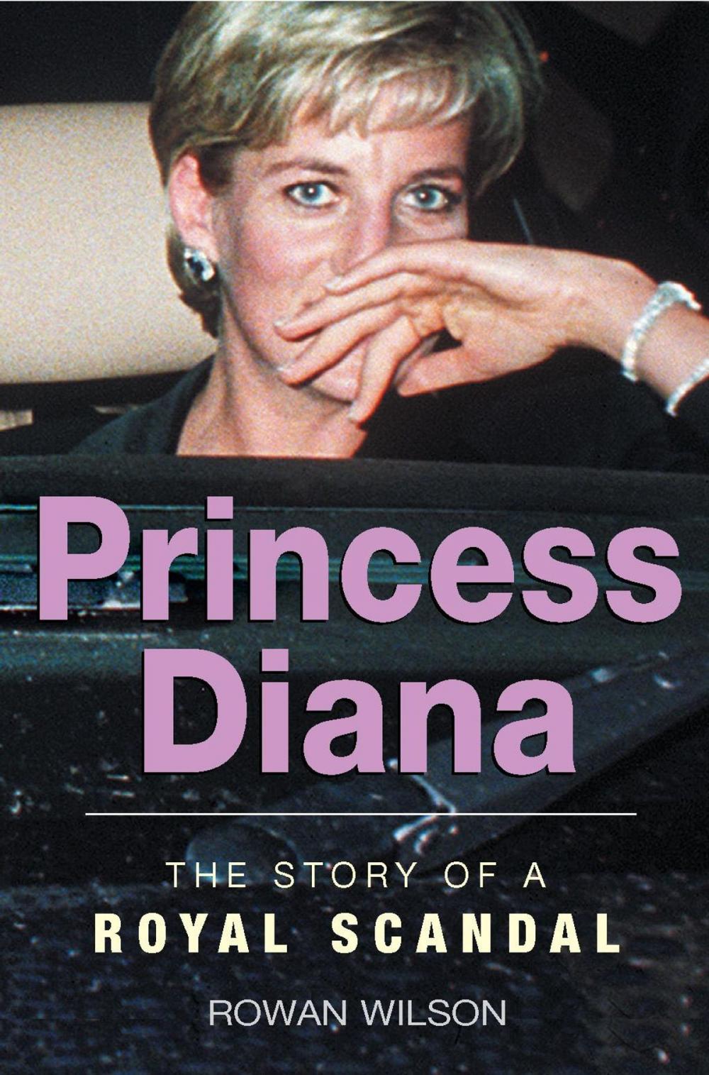 Big bigCover of World Famous Royal Scandals: Princess Diana