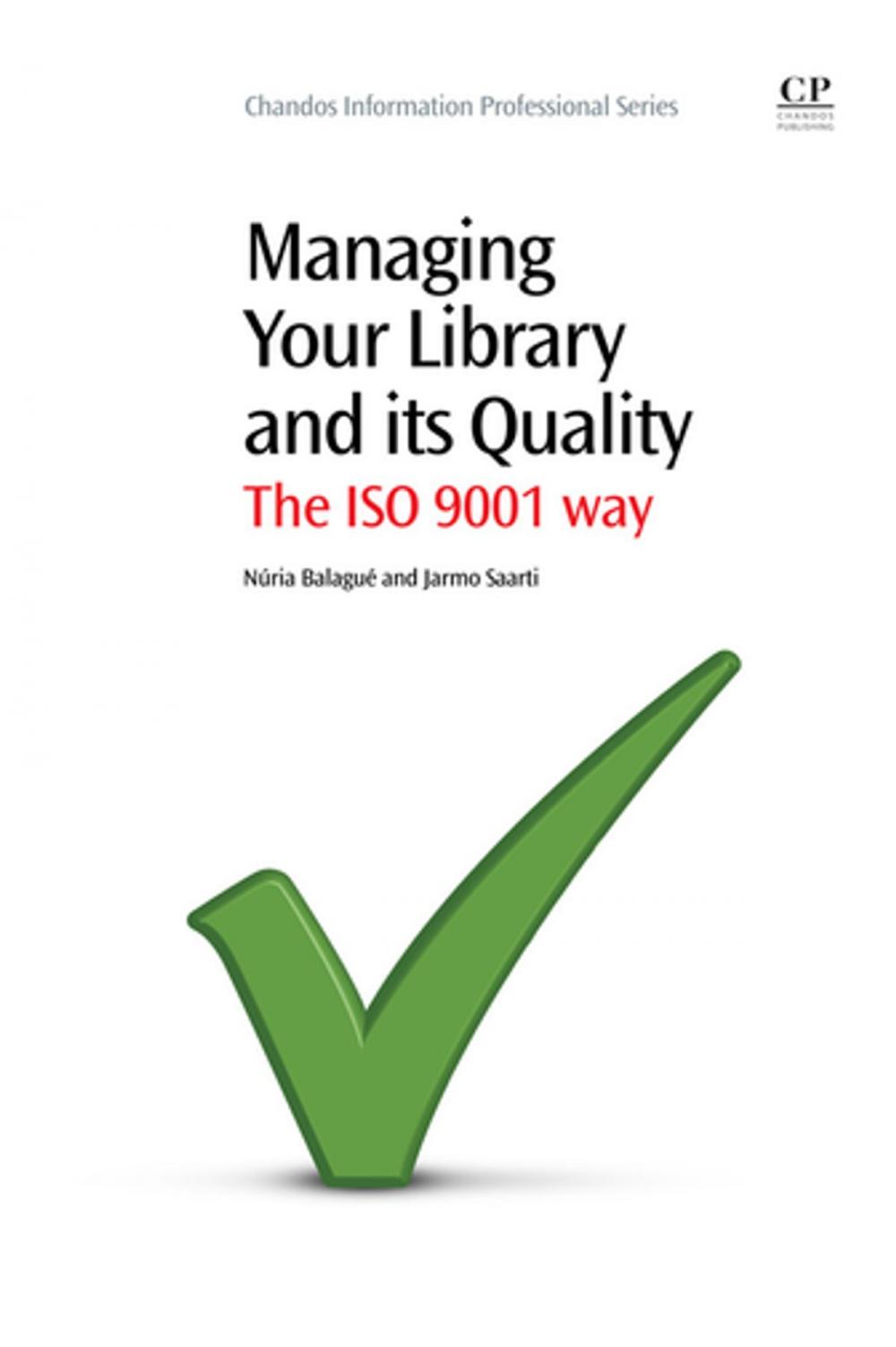 Big bigCover of Managing Your Library and its Quality