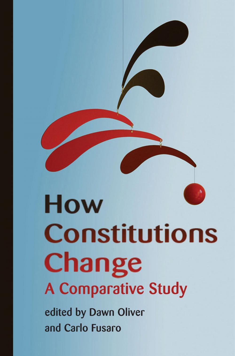 Big bigCover of How Constitutions Change