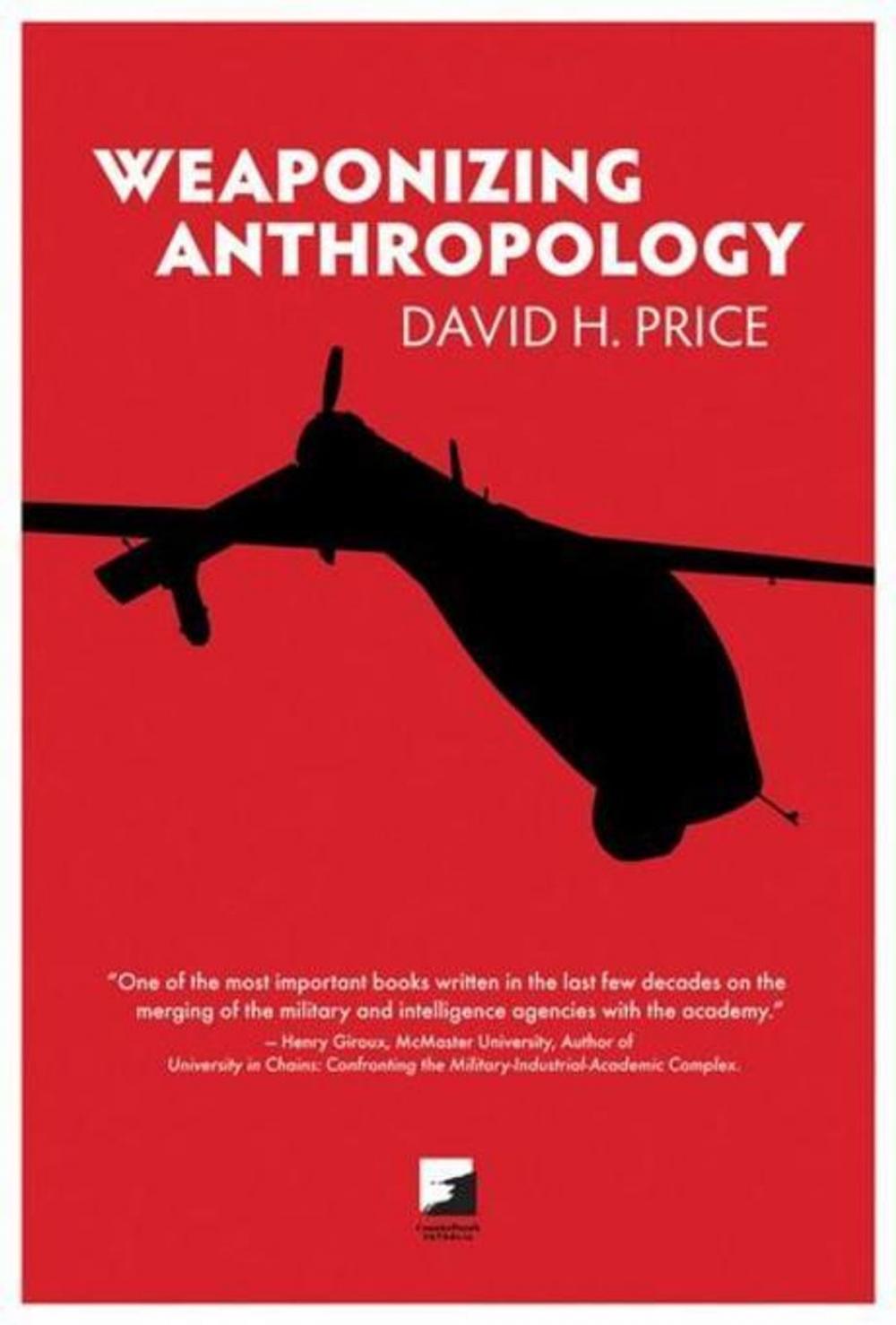 Big bigCover of Weaponizing Anthropology