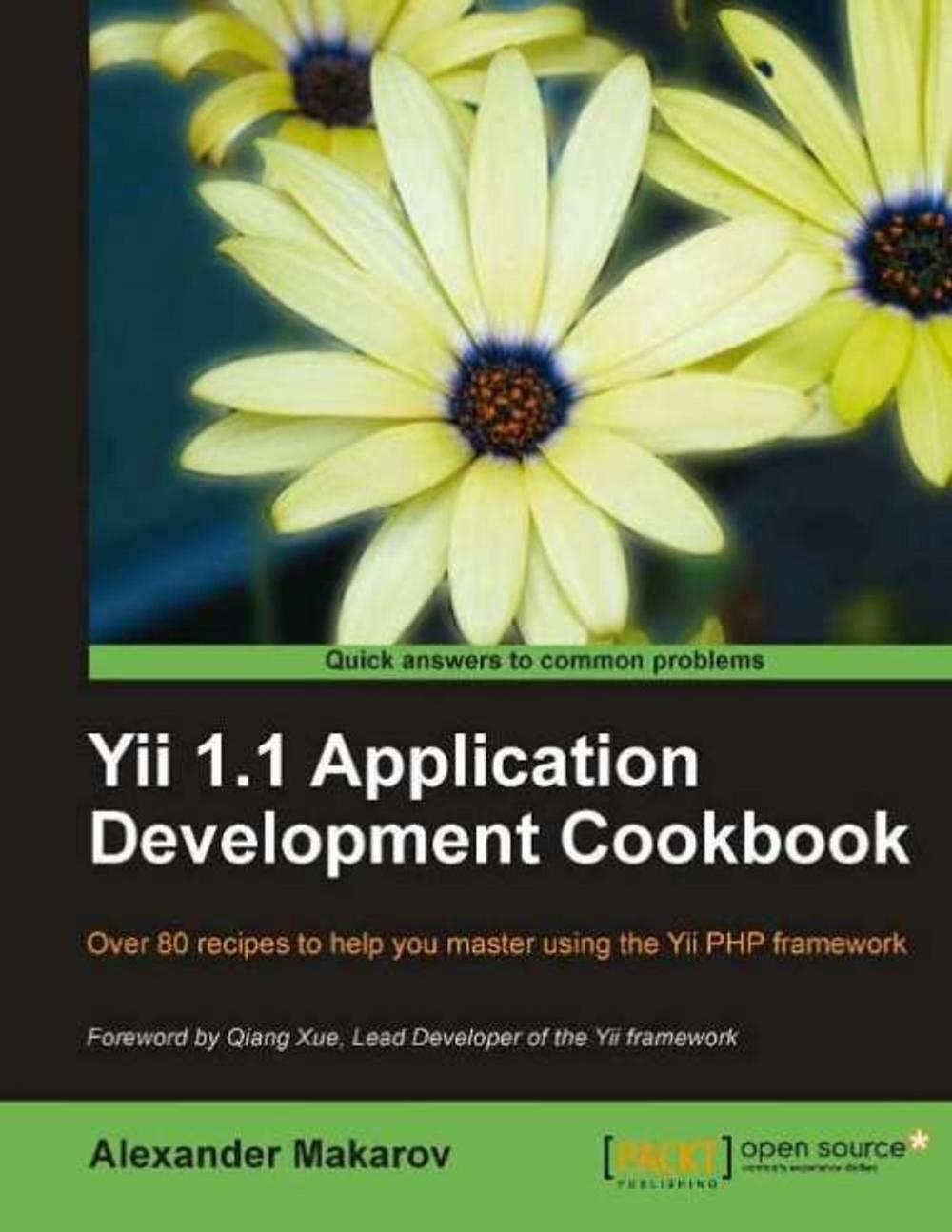 Big bigCover of Yii 1.1 Application Development Cookbook