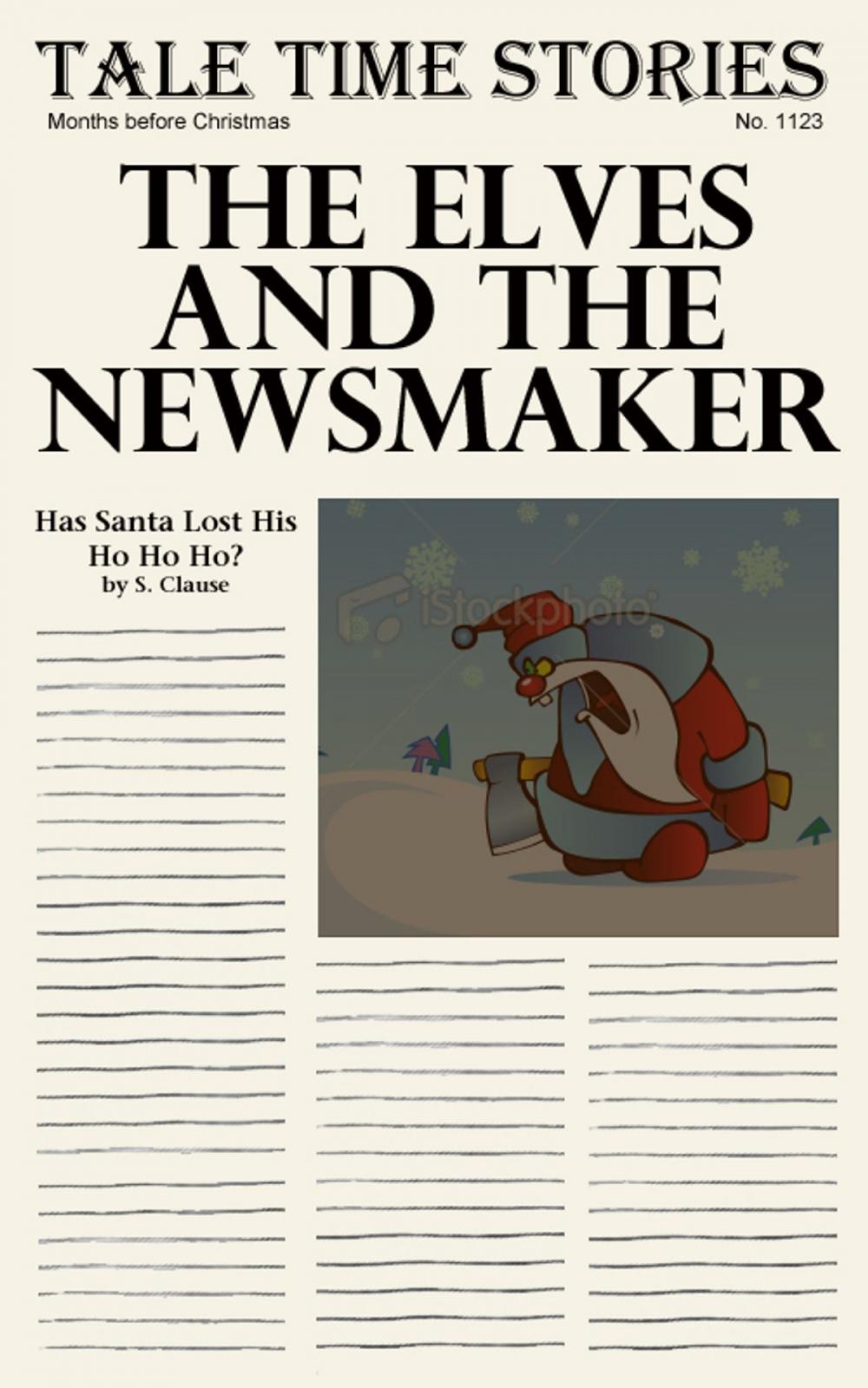 Big bigCover of The Elves & The Newsmaker