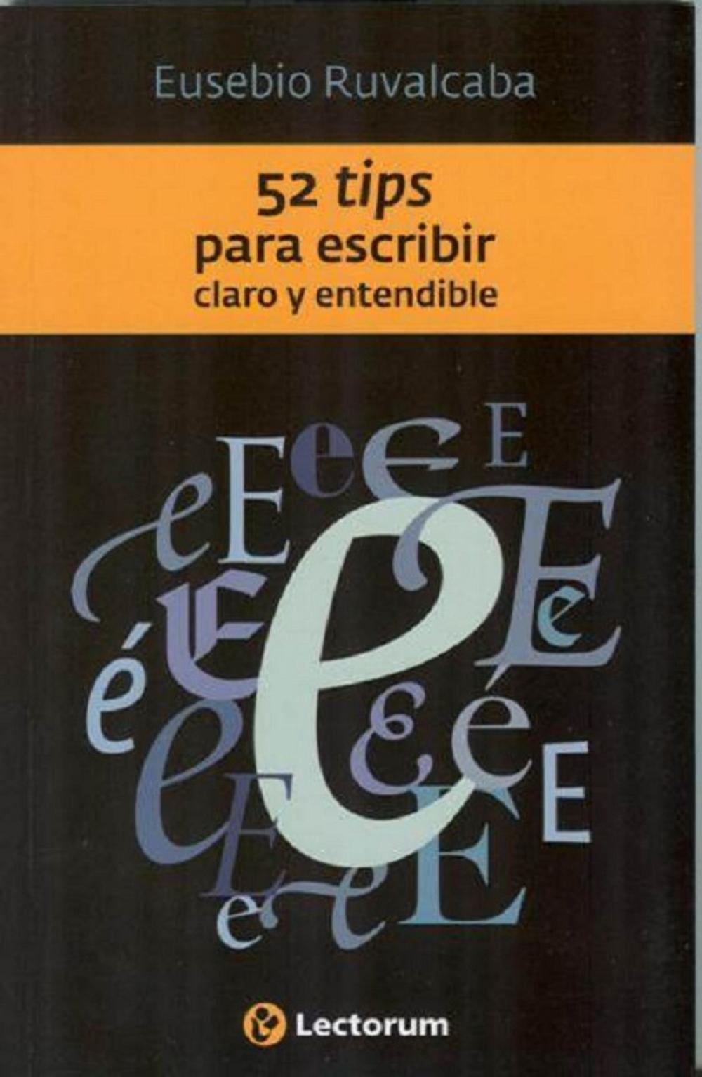 Big bigCover of 52 Tips para escribir claro y entendible