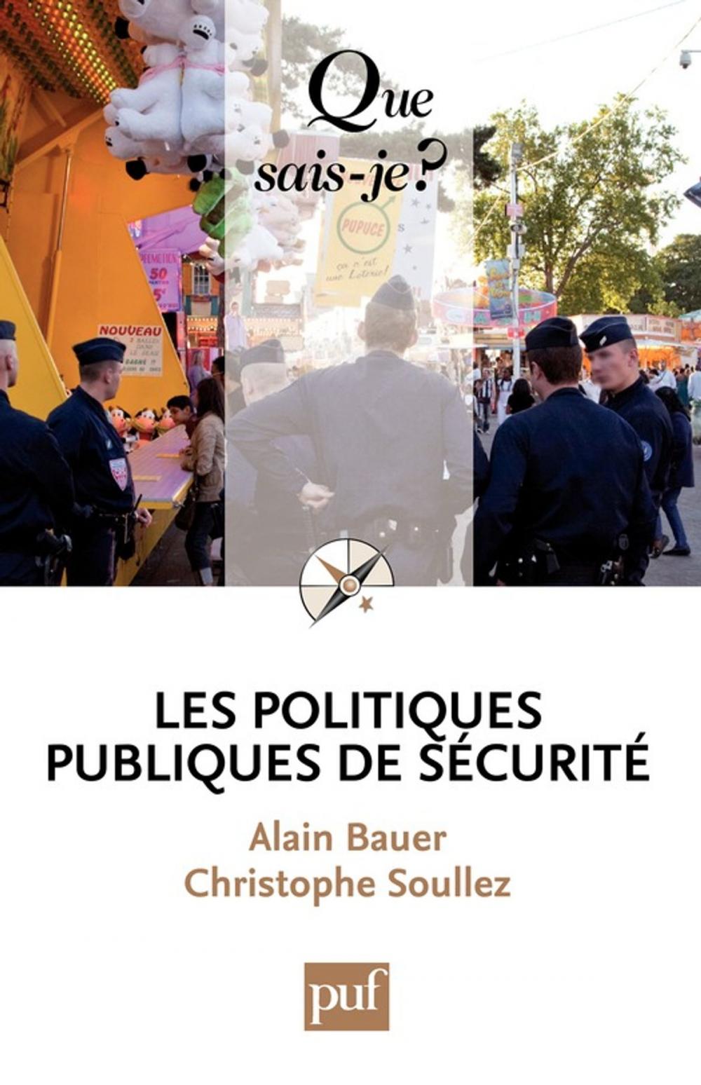 Big bigCover of Les politiques publiques de sécurité