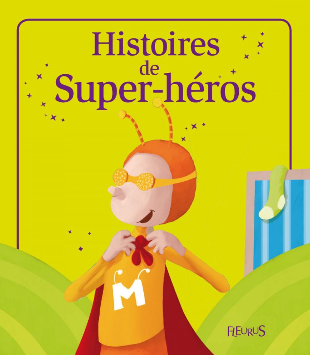 Big bigCover of Histoires de Super-héros