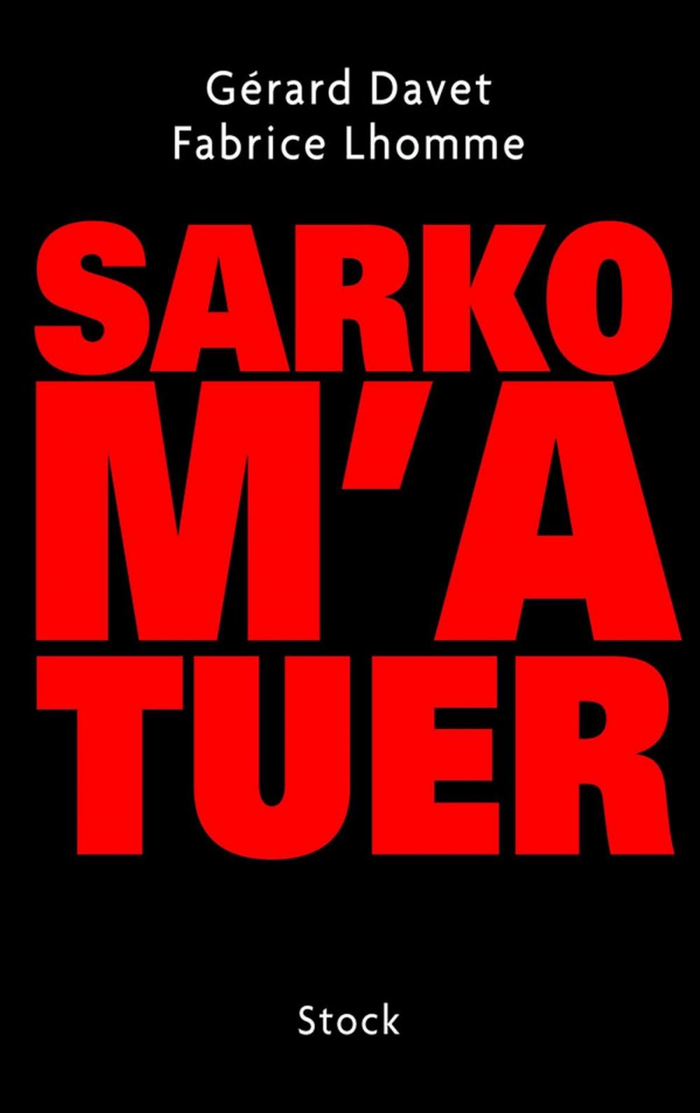 Big bigCover of Sarko m'a tuer