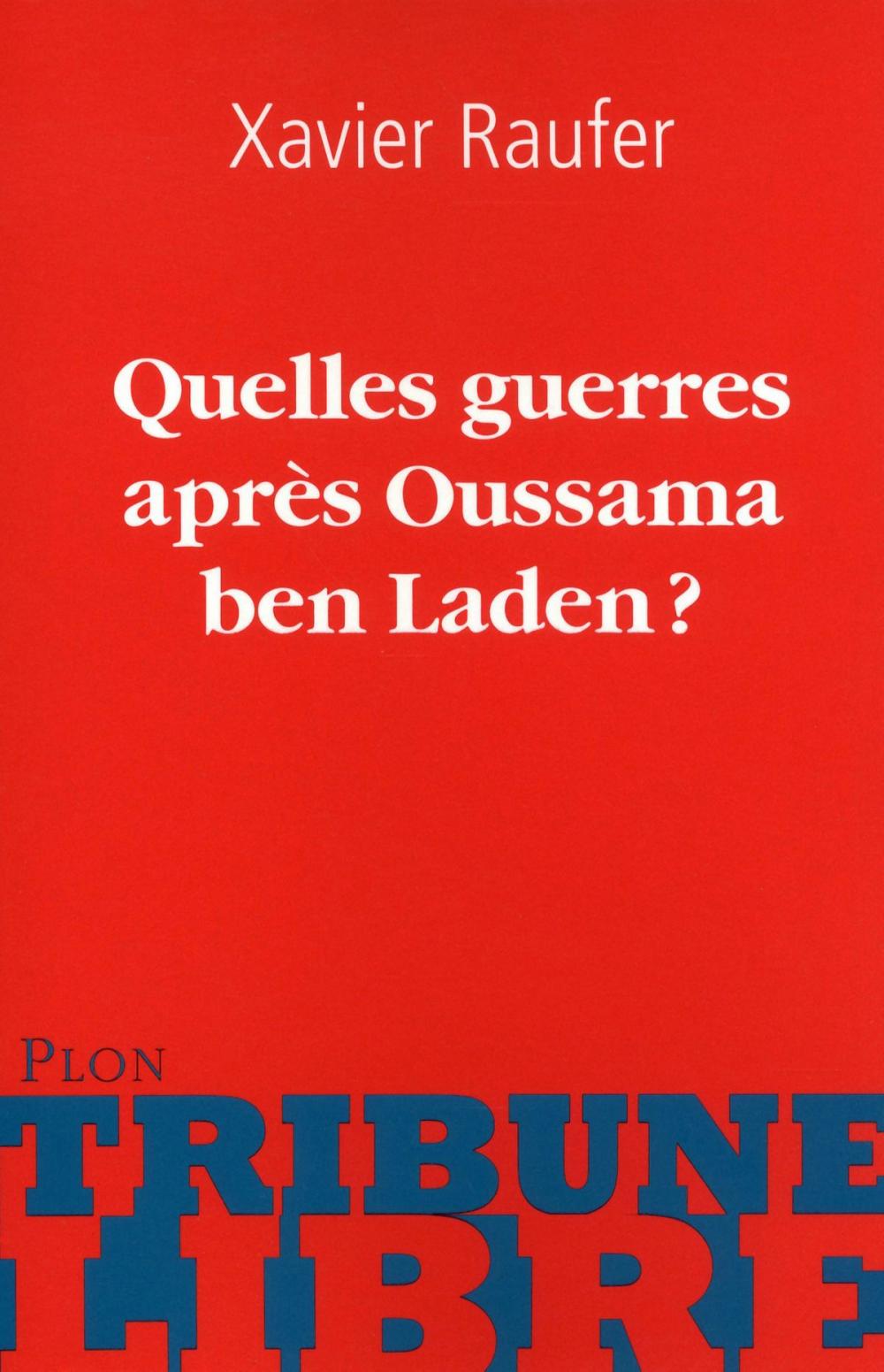 Big bigCover of Quelles guerres après Oussama ben Laden?