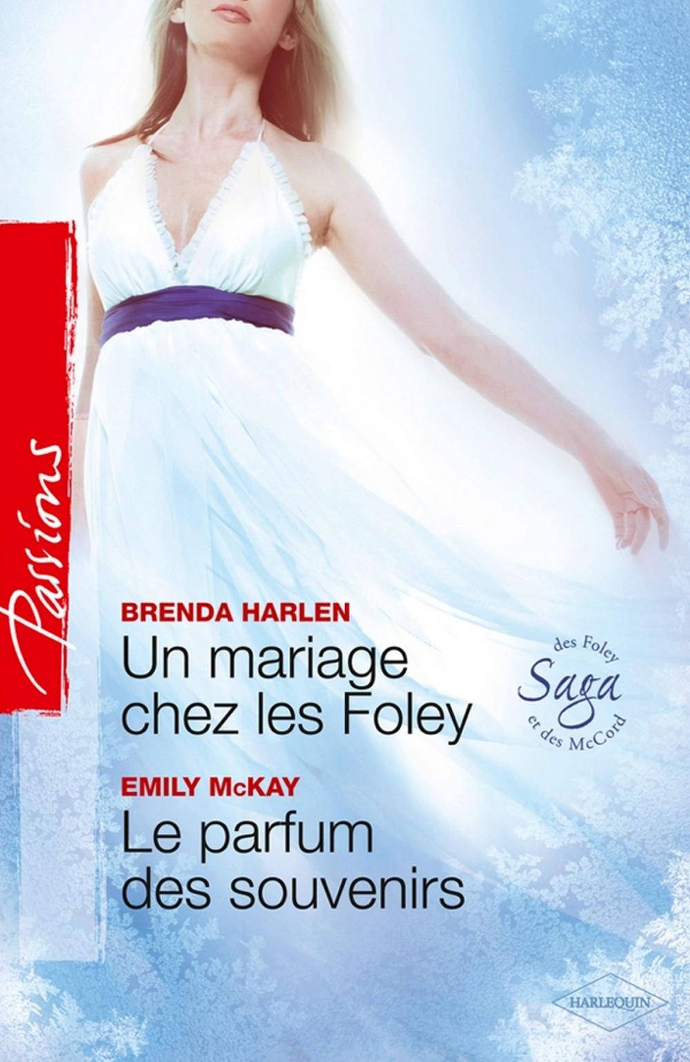 Big bigCover of Un mariage chez les Foley - Le parfum des souvenirs