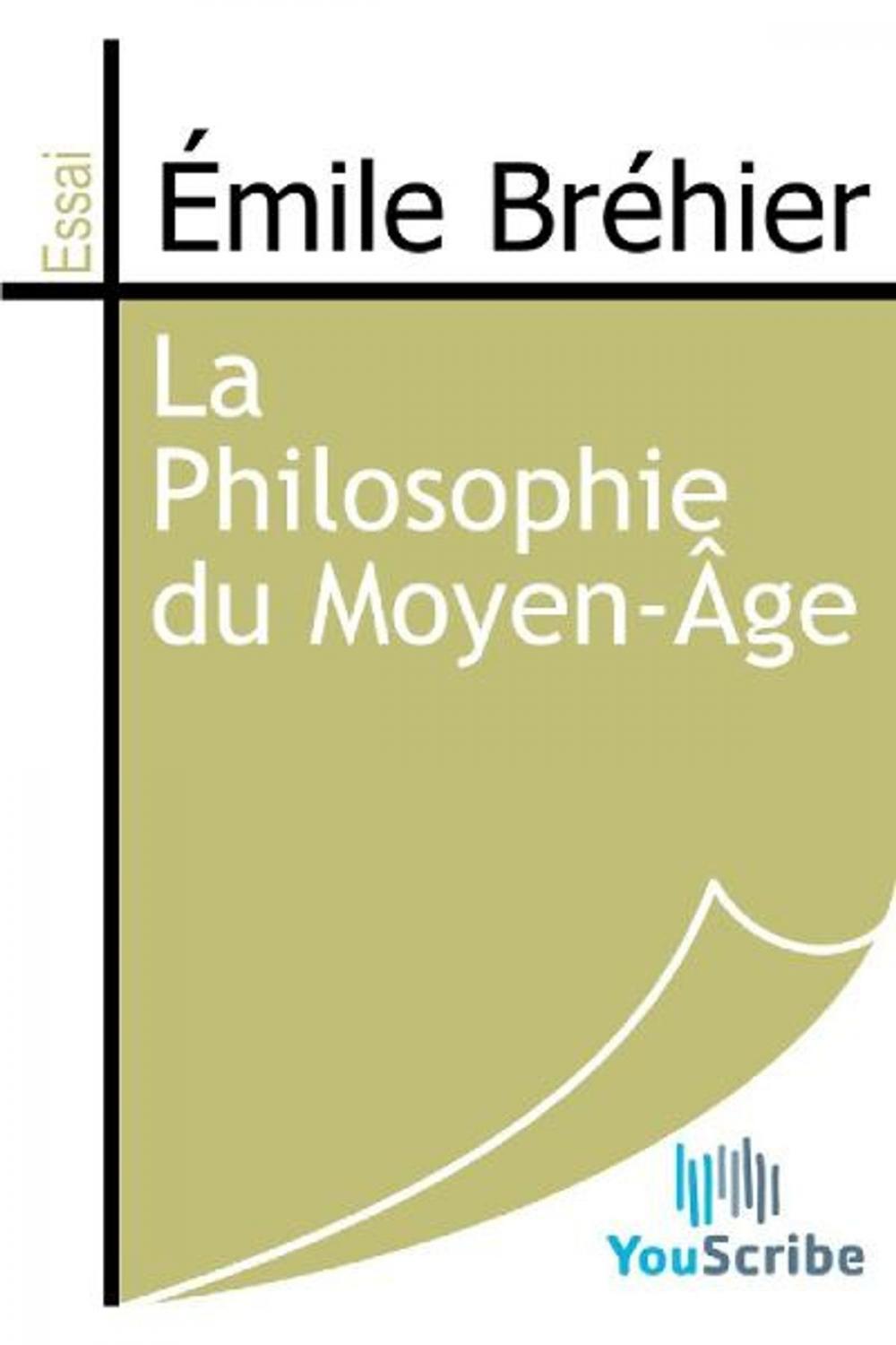 Big bigCover of La Philosophie du Moyen-Âge