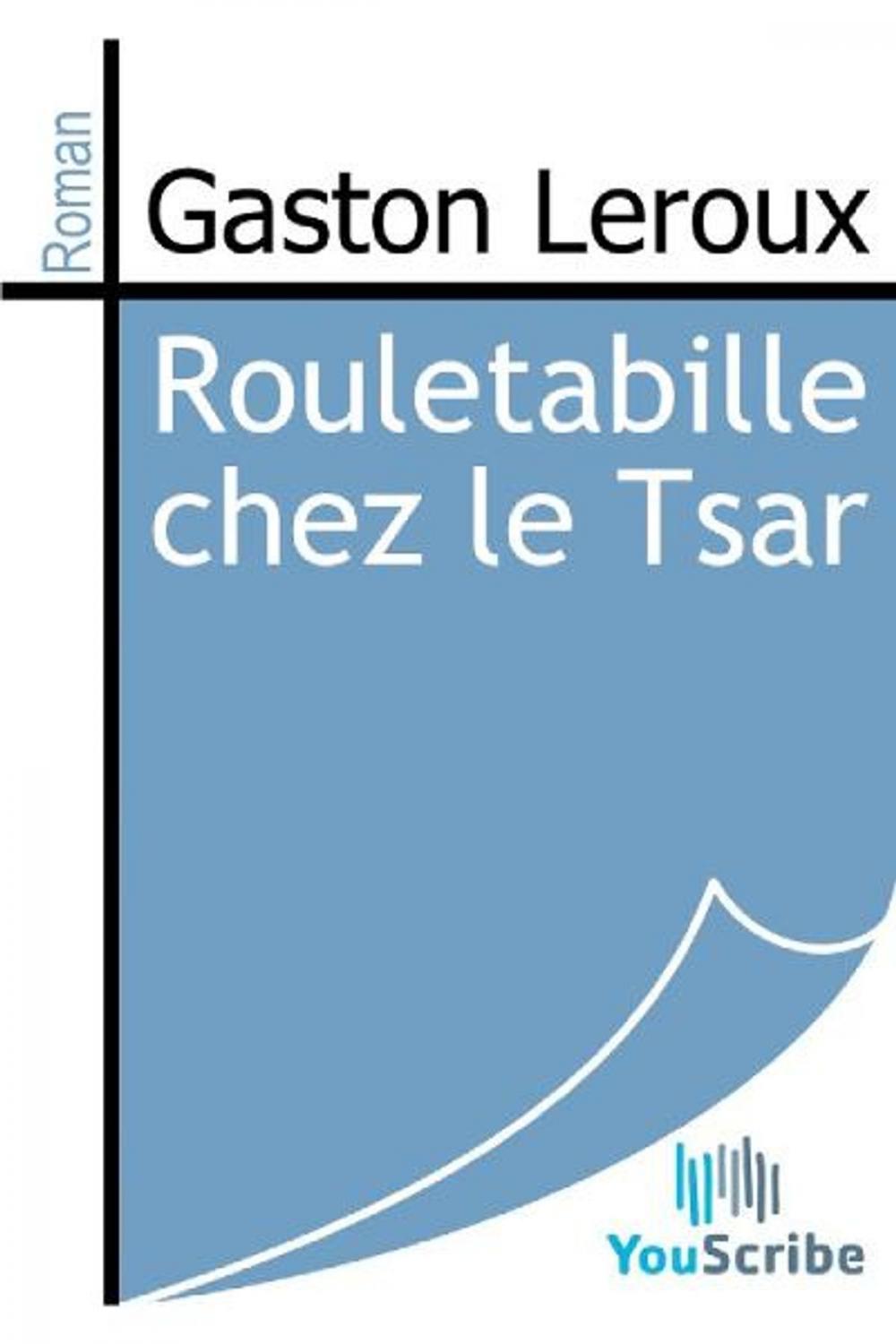 Big bigCover of Rouletabille chez le Tsar