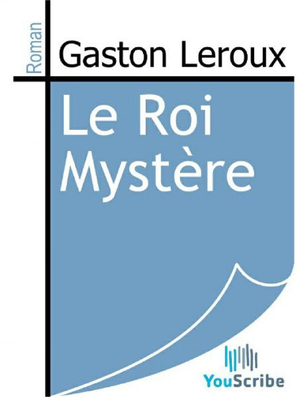 Big bigCover of Le Roi Mystère