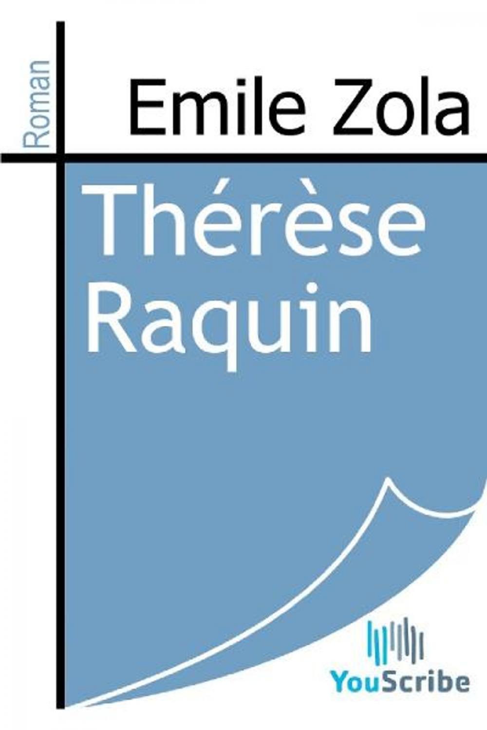 Big bigCover of Thérèse Raquin