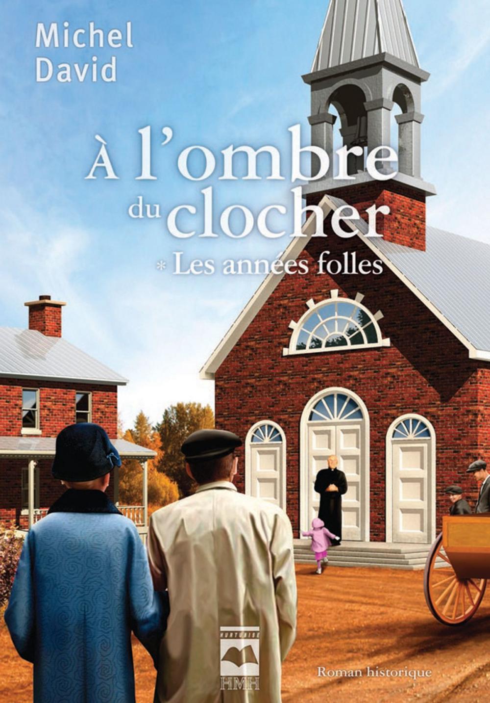 Big bigCover of À l'ombre du clocher T1 - Les années folles