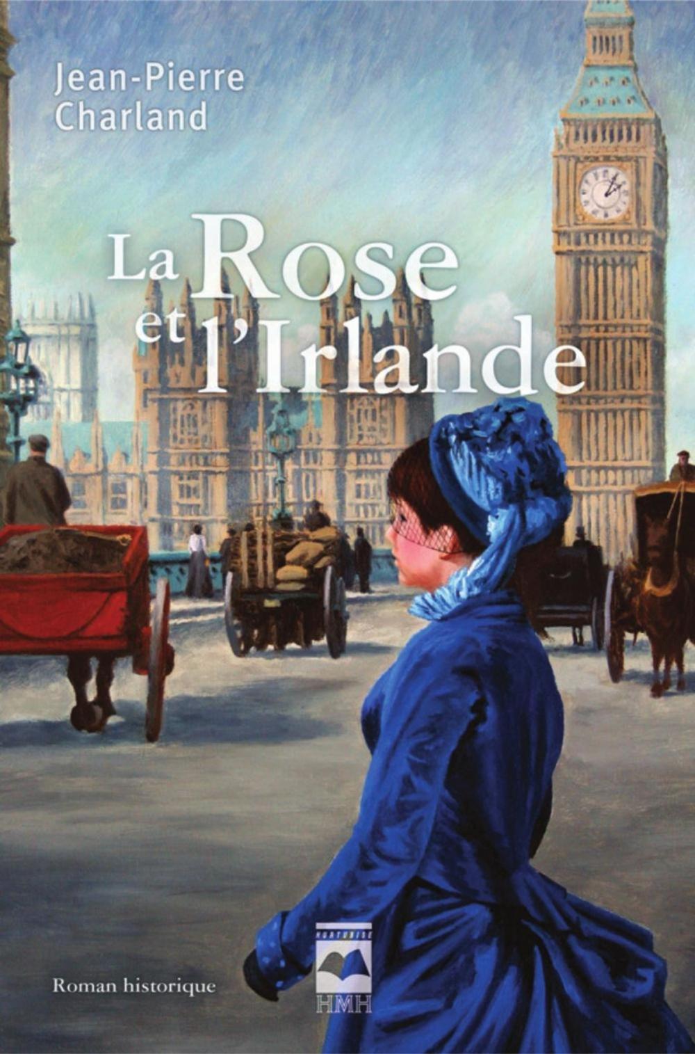 Big bigCover of La Rose et l'Irlande