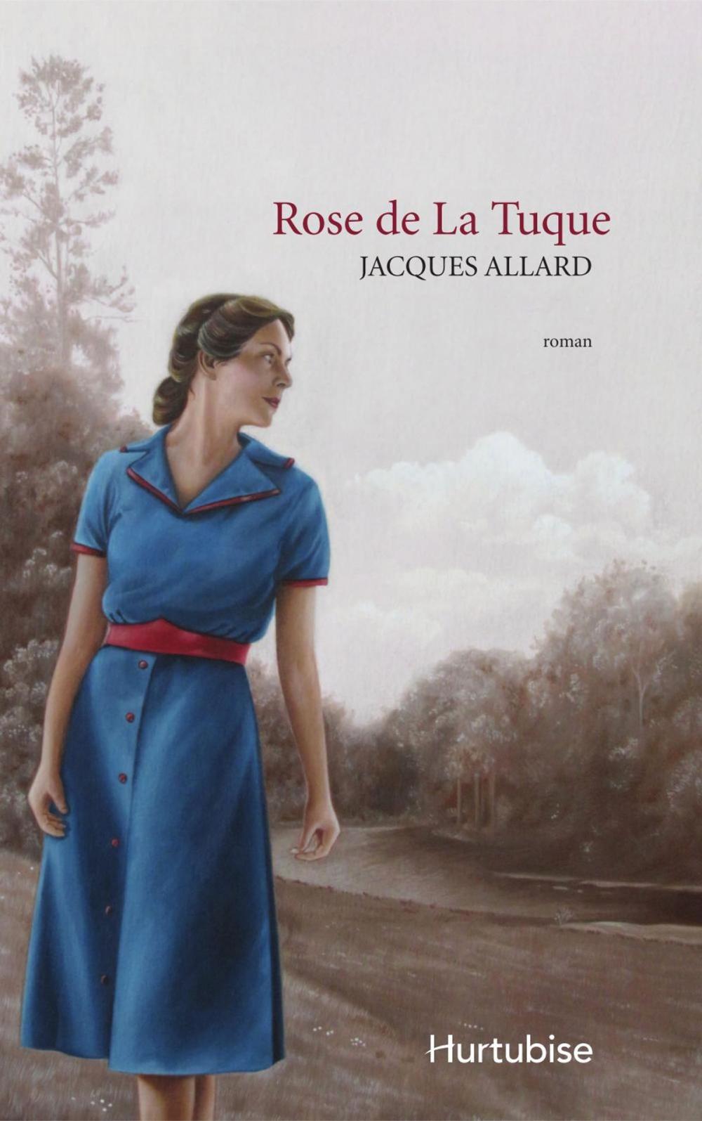 Big bigCover of Rose de La Tuque