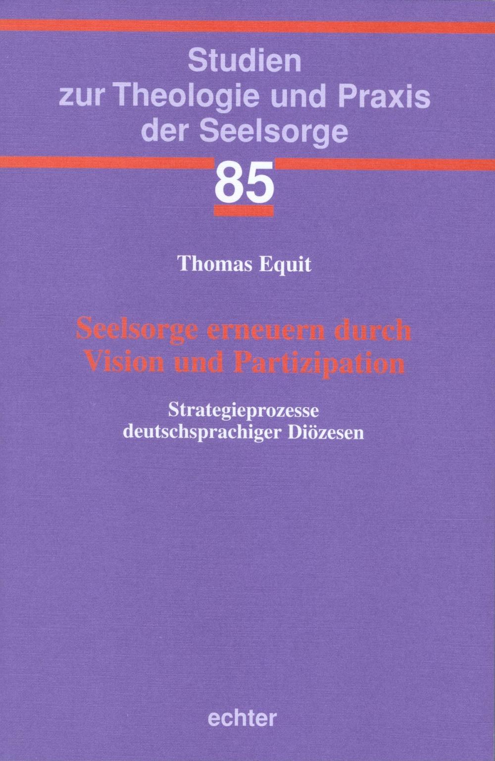 Big bigCover of Seelsorge erneuern durch Vision und Partizipation