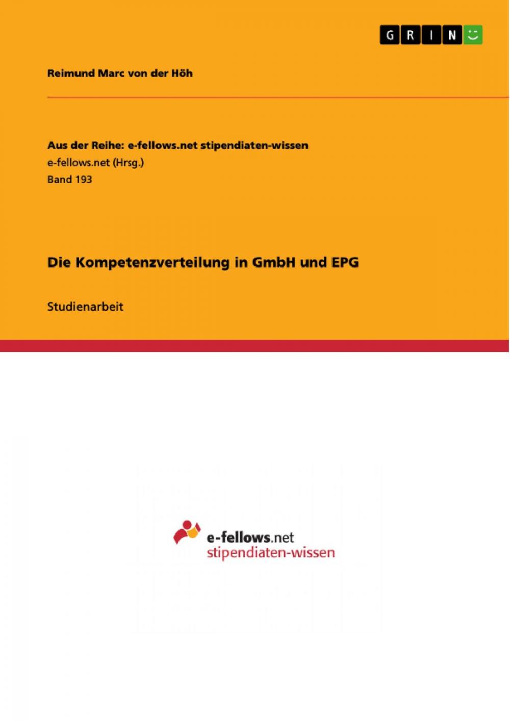 Big bigCover of Die Kompetenzverteilung in GmbH und EPG
