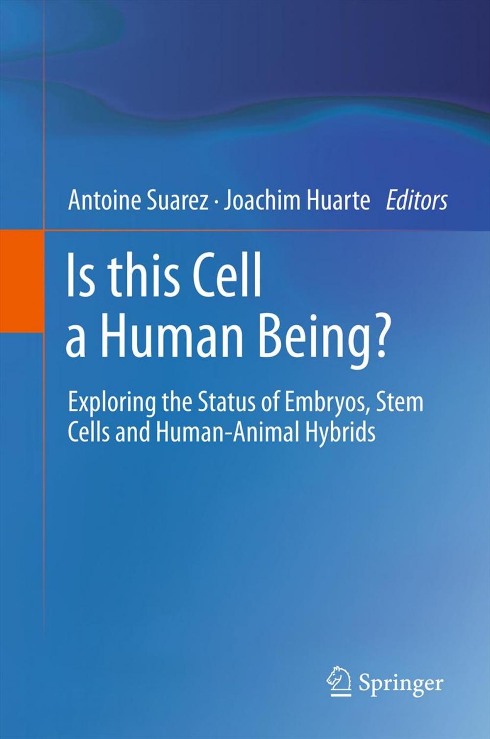 Big bigCover of Is this Cell a Human Being?