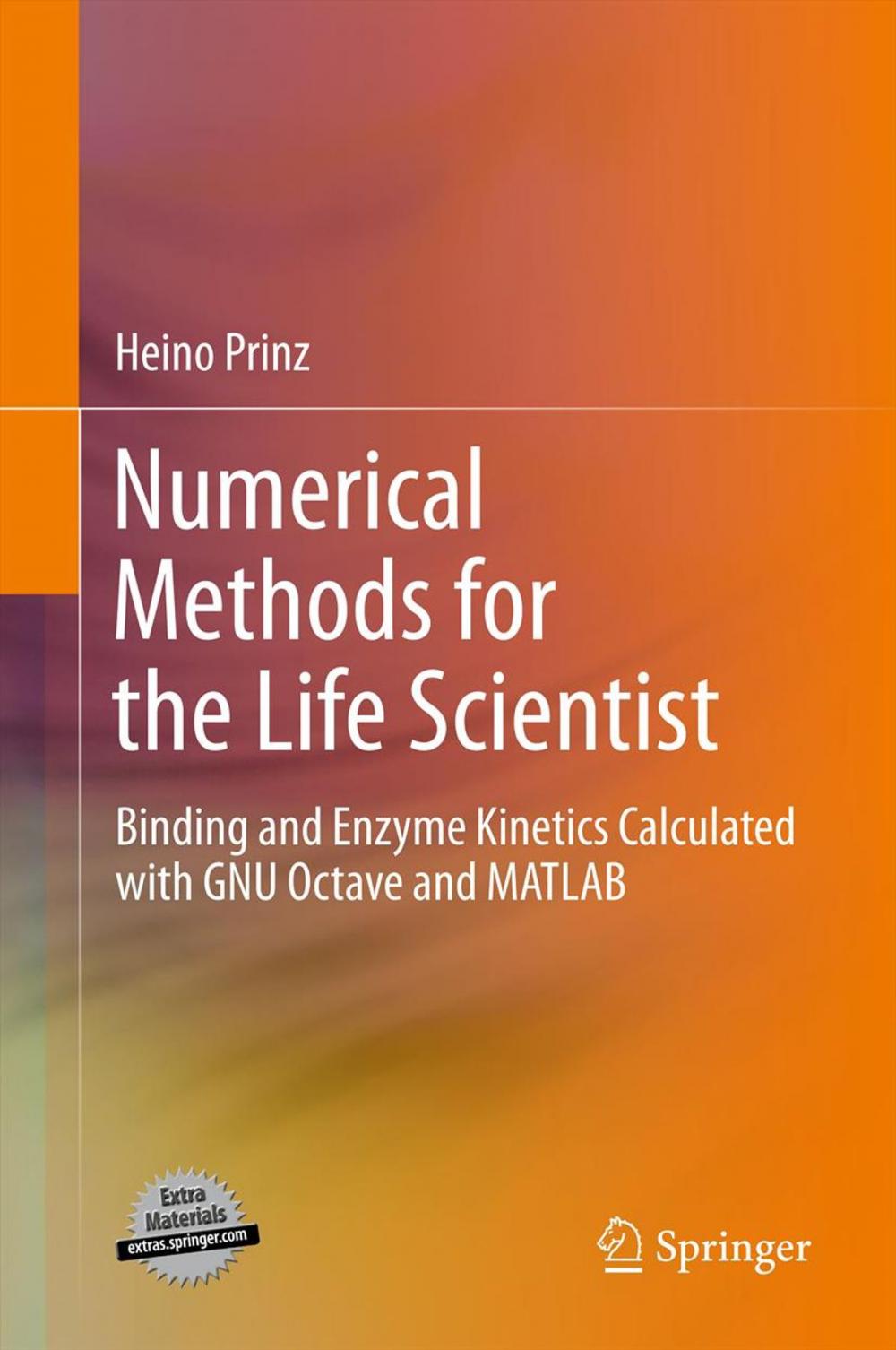 Big bigCover of Numerical Methods for the Life Scientist