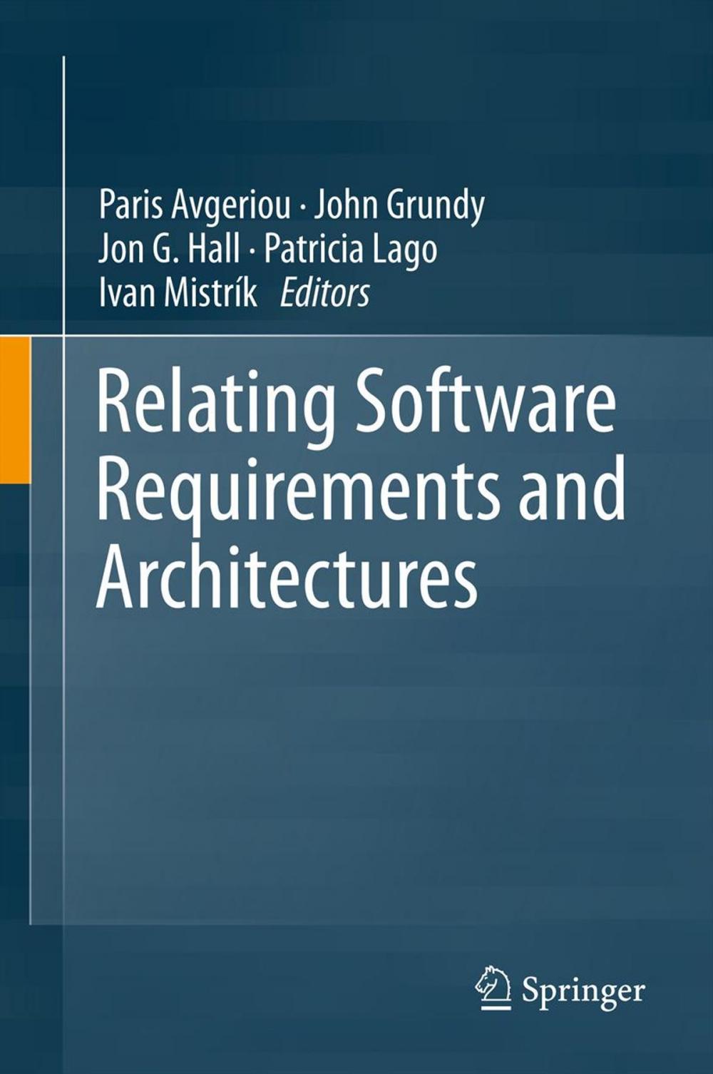 Big bigCover of Relating Software Requirements and Architectures