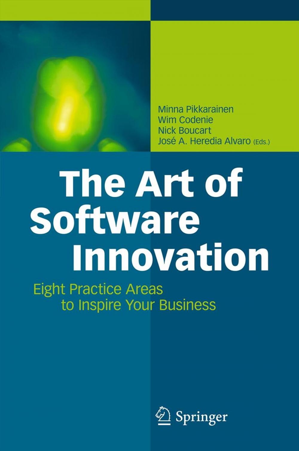 Big bigCover of The Art of Software Innovation