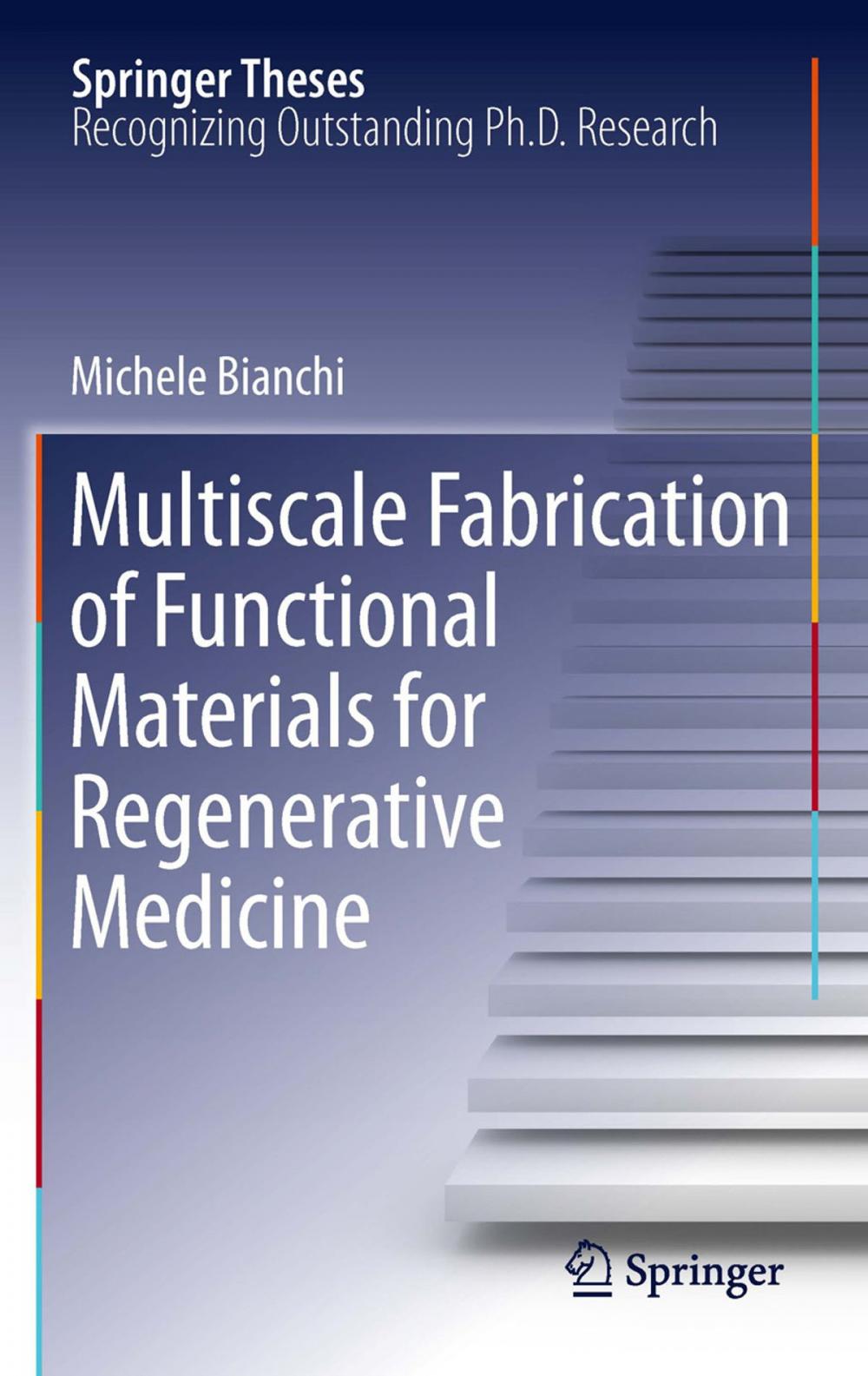 Big bigCover of Multiscale Fabrication of Functional Materials for Regenerative Medicine