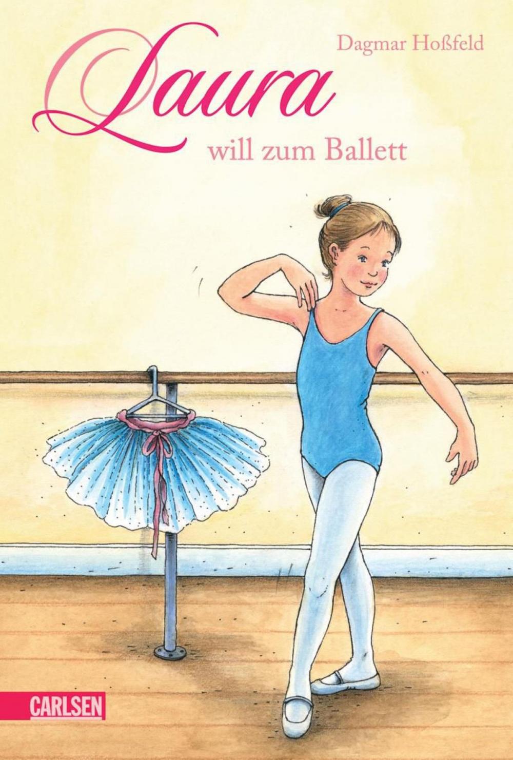 Big bigCover of Laura 1: Laura will zum Ballett