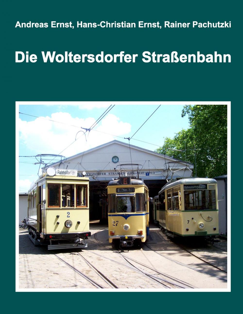 Big bigCover of Die Woltersdorfer Straßenbahn