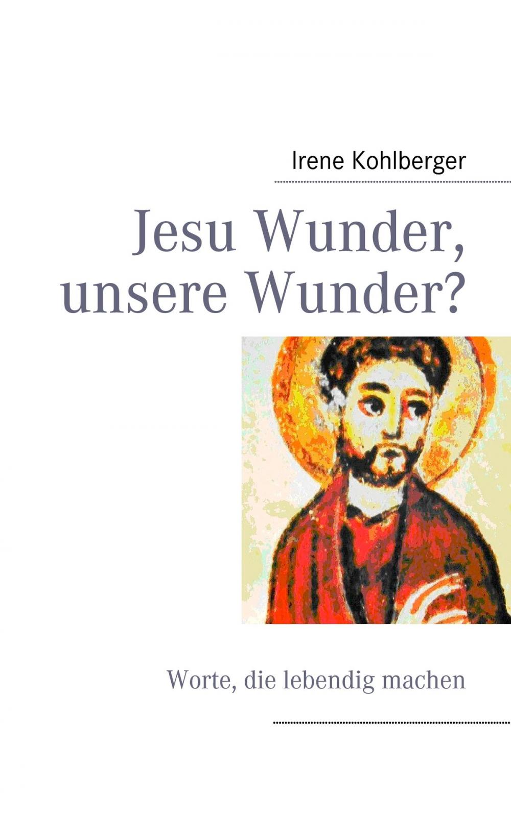 Big bigCover of Jesu Wunder, unsere Wunder?