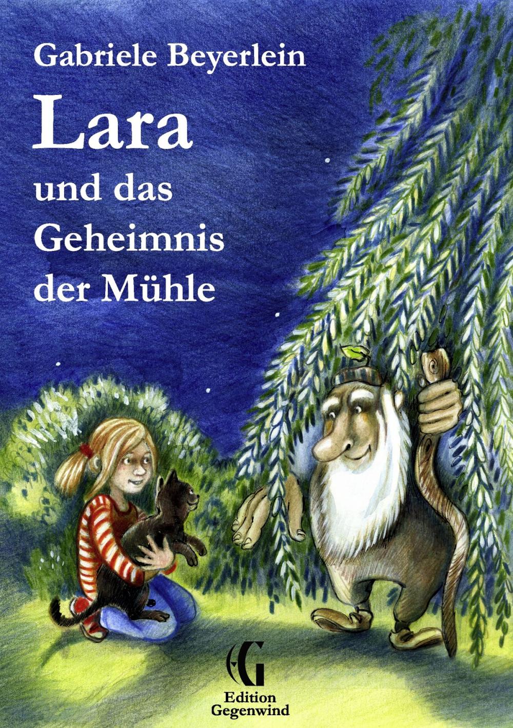 Big bigCover of Lara und das Geheimnis der Mühle