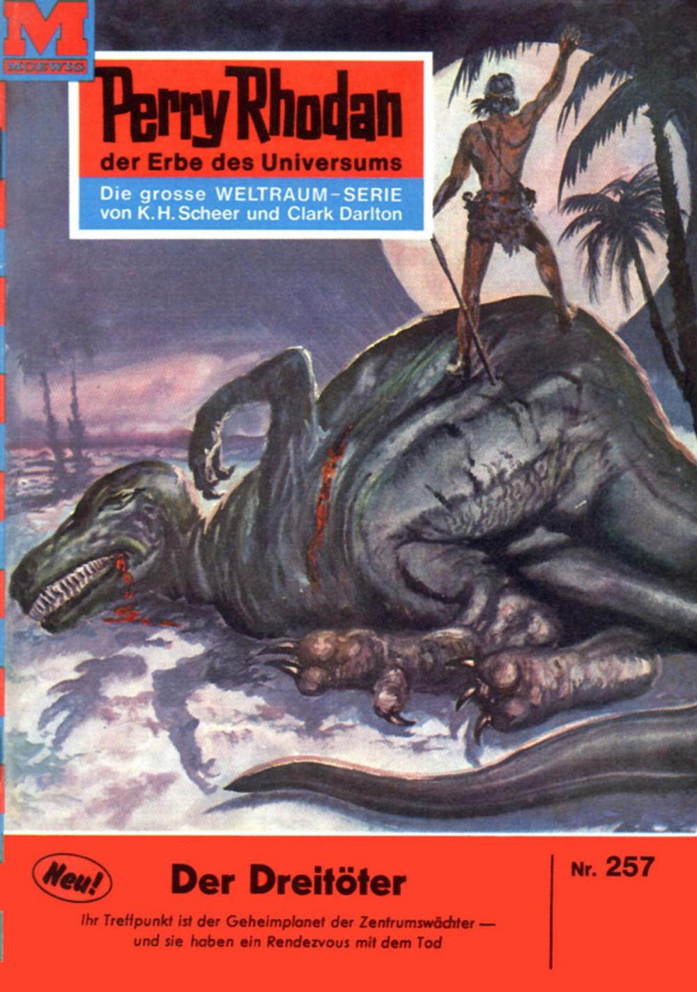 Big bigCover of Perry Rhodan 257: Der Dreitöter